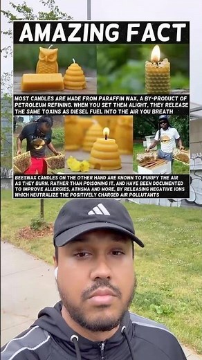 Most candles are made from paraffin wax, a byproduct of petroleum.