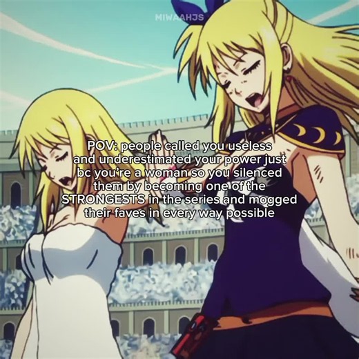 being nerfed is never on her list #lucyheartfilia #fairytail #anime #ilovewomen #miwaahjs