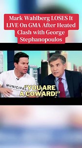 Mark Wahlberg LOSES It LIVE On GMA After Heated Clash with George Stephanopoulos #markwahlberg #georgestephanopoulos #rumors #foryoupage