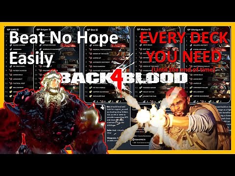 The Best Decks in Back 4 Blood! (Final Update 2024) No Hope Decks