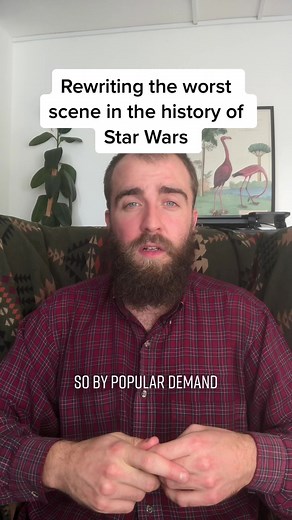 Rewriting the Worst Star Wars Scene: Anakin Skywalker Becomes Darth Vader