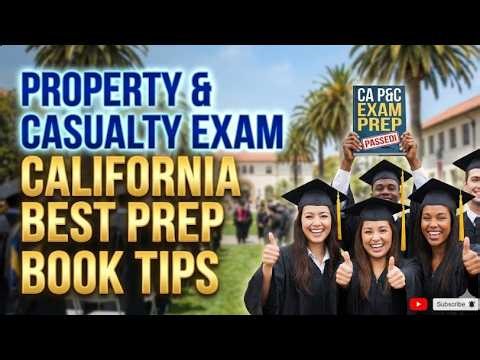 Property And Casualty Exam California Best Prep Book Tips