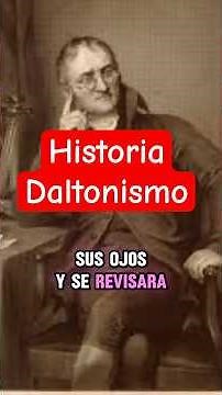 Daltonismo. Un experimento de dalton que concluyó un siglo después. #biologia #medicina #ciencia