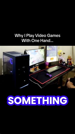 Why I Play Video Games With One Hand… #gaming
