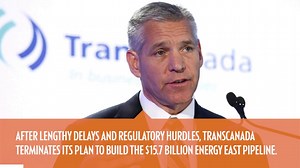 TransCanada cancels $15.7B Energy East pipeline project