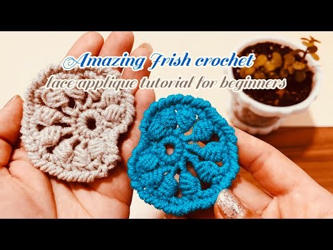 Amazing Irish crochet lace applique tutorial for beginners
