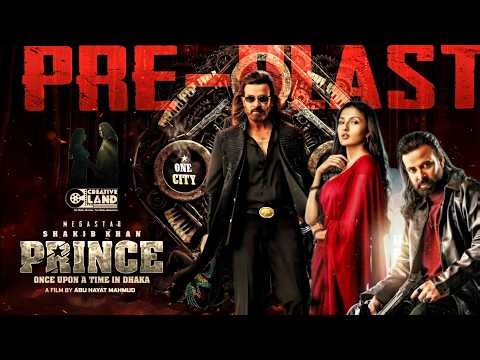 PRINCE ( প্রিন্স মুভি ) Shakib Khan _ Tasnia Farin _ Abu Hayat Mahmud _ 2026 #SVFPictures