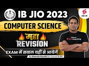 IB JIO Computer Science Question Paper | IB JIO Previous Year Questions Paper | By Himanshu Sir