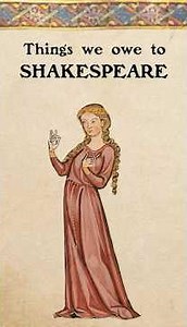 Shakespeare Invented These Phrases (Part 2) — And You Still Say Them