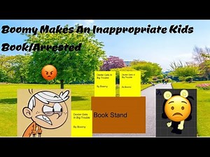 Boomy Makes An Inappropriate Kids Book/Arrested