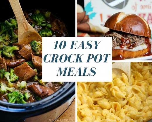 10 Easy Crock Pot Meals
