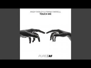 Touch Me