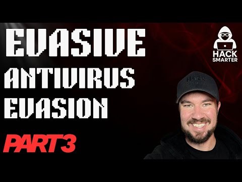 AV Evasion: Part 3 - (Evasive - Hack Smarter Labs!)