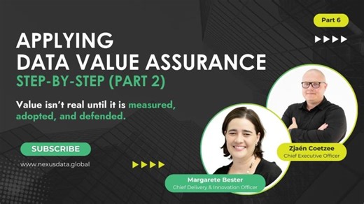 The Data Value Architect Series | Applying Data Value Assurance Session 2 - Part 6 of 8 | Nexus Data