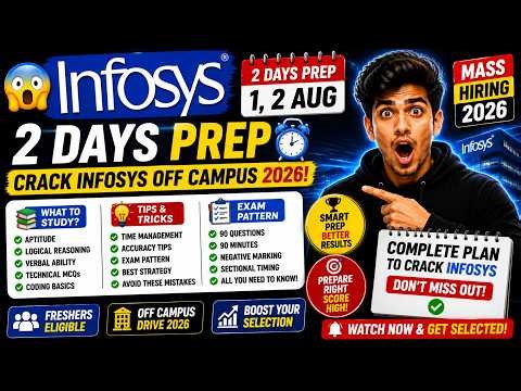 😱🔥Infosys 2 Days Prep - 1, 2 Aug | infosys mass hiring off campus 2026 tips and tricks