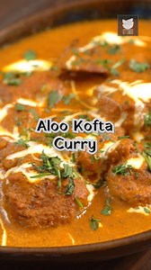 35K views · 224 reactions | Aloo Kofta Curry is a delicious...