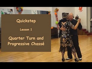 Lesson Quickstep 01 - Quarter Turn and Progressive Chassé