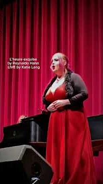 L'heure exquise by Reynaldo Hahn LIVE by Katie Lang at the PRCC Brownstone Center for the Arts