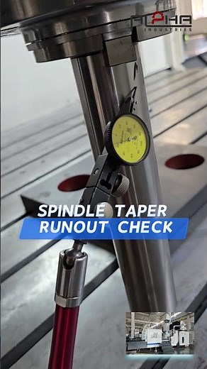 Spindle Taper Runout Check | Gantry CNC Milling Machine