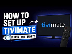How to Set Up TiviMate ⚡(easy guide)