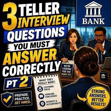 3 Teller Interview Questions You Must Answer Correctly Pt 2