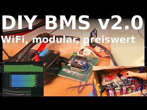 DIY BMS v2.0 - Einfach, günstig, wireless, erweiterbar & komplett erklärt