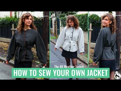 SEW YOUR OWN JACKET SEWING TUTORIAL | ALL WEATHER JACKET