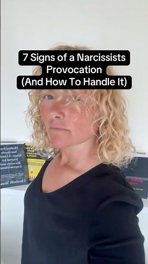 7 Signs Of A Narcissists Provocation and How To Handle It