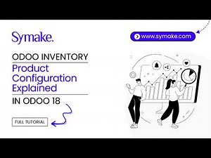 Odoo Inventory | Product Configuration Explained in Odoo 18