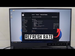 How to Change Screen Refresh Rate on Windows 11 Gaming Laptop