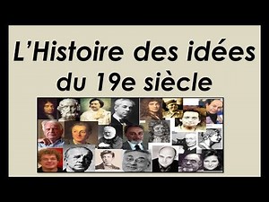 The History of Ideas in the 19th Century (Summary and Explanation) Part 01