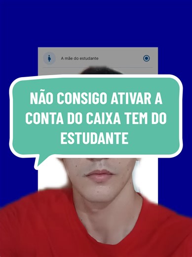 Dificuldades para Ativar Conta do Caixa Tem