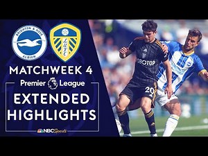 Brighton v. Leeds United | PREMIER LEAGUE HIGHLIGHTS | 8/27/2022 | NBC Sports