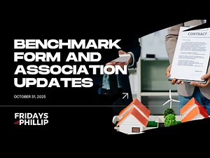 October Fridays with Phillip - Benchmark Forms and Association Updates