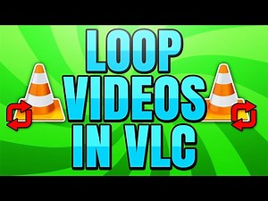How to Loop Videos in VLC Media Player