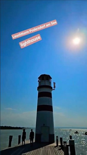 Leuchtturm Podersdorf am See - lighthouse - Austria - Summer 2025 - 10 august 2025