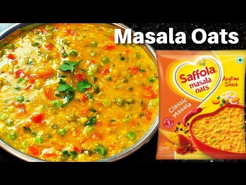 Saffola OATS Recipe | मसाला ओट्स कैसे बनाये | Masala Vegetable Oats Recipes | Anupam Gupta Kitchen