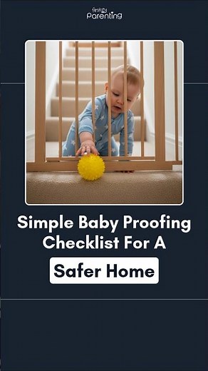 Simple Babyproofing Checklist Every Parent Needs | Baby Safety Tips