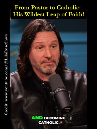 From Pastor to Catholic: His Wildest Leap of Faith! #catholic #protestant #methodist #testimony #keithnester #liarose Credit: www.youtube.com/@LilaRoseShow