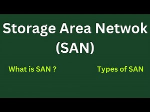 What is SAN | Storage Area Network | Types of SAN | MadeNew