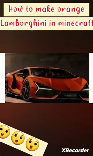 how to make orange Lamborghini in minecraft