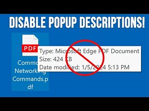 How to Disable Hover Over Popup Descriptions for Files in Windows