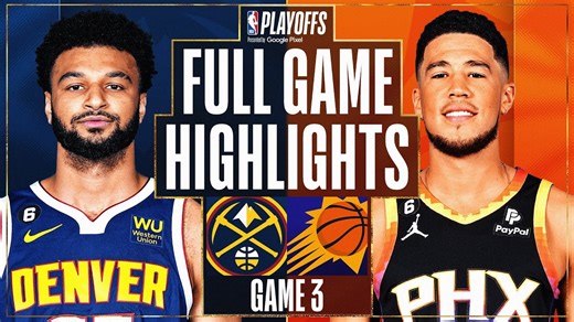 #1 NUGGETS at #4 SUNS | FULL GAME 3 HIGHLIGHTS | May 5, 2023