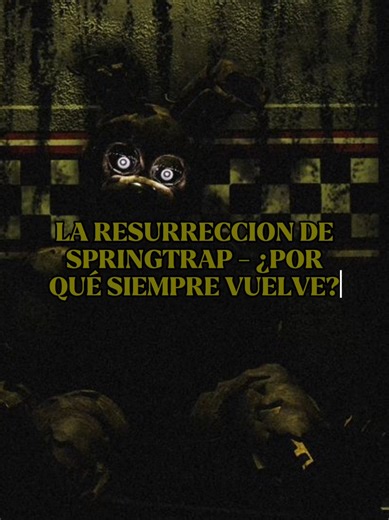 La resurrección de Springtrap - ¿Por qué siempre vuelve? En este video hablo sobre la historia de springtrap y cómo es lo que es actualmente, basado en teorias y lo que pude investigar. #fnaf #springtraphistoria #fnaftoker