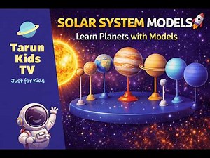 Solar System Models 🌞🪐 | Learn Planets with Models | Tarun Kids TV