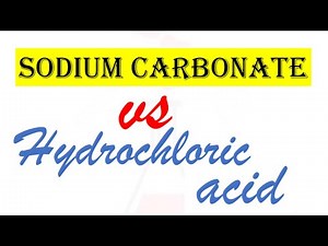 Sodium Carbonate with Hydrochloric Acid Equation(s)