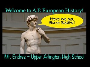 Introduction To The A.P. European History Lectures (August 2021)