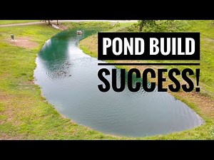 FISHING POND BUILD HOLDS WATER!!! -POND UPDATE-