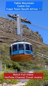 Table Mountain Cable Car - Cape Town South Africa 🇿🇦 #reelsfbシ #viral #travel | Travel Junkie