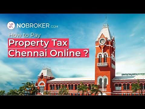 How to Pay Property Tax Chennai Online
